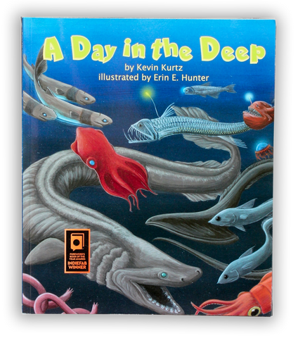 A Day in the Deep by Kevin Kurtz, Illus. by Erin E. Hunter