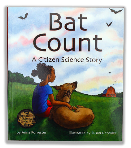 Bat Count: A Citizen Science Story by Anna Forrester, illustrated by Susan Detwiler