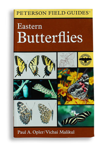 Peterson Field Guide to Eastern Butterflies by Paul A. Opler & Vichai Malikul