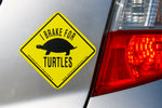 I Brake For Turtles Car Magnet